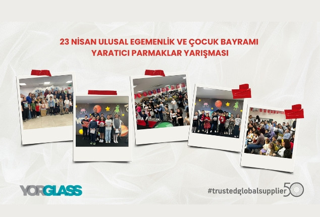 Yorglass Celebrates April 23 National Sovereignty and Children’s Day with Creative Generations Event